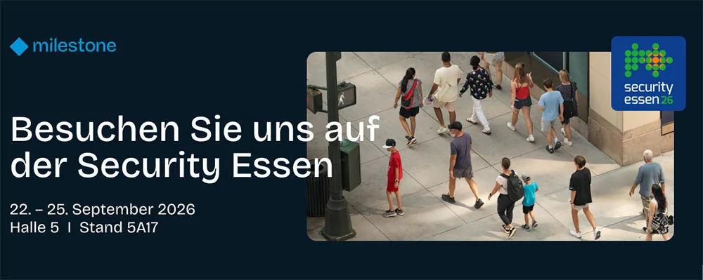 Milestone lädt zur Security Essen 2026 ein