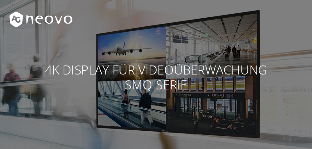 AG Neovo SMQ-Serie: 4K/UHD-Detailreichtum für 24/7-Systeme